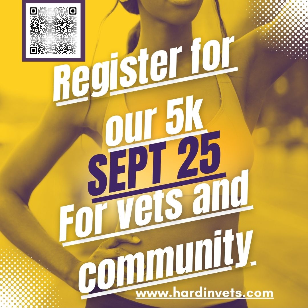 Hardin County Veterans 5K run/walk (click here for more info) Hardin County Veterans Service